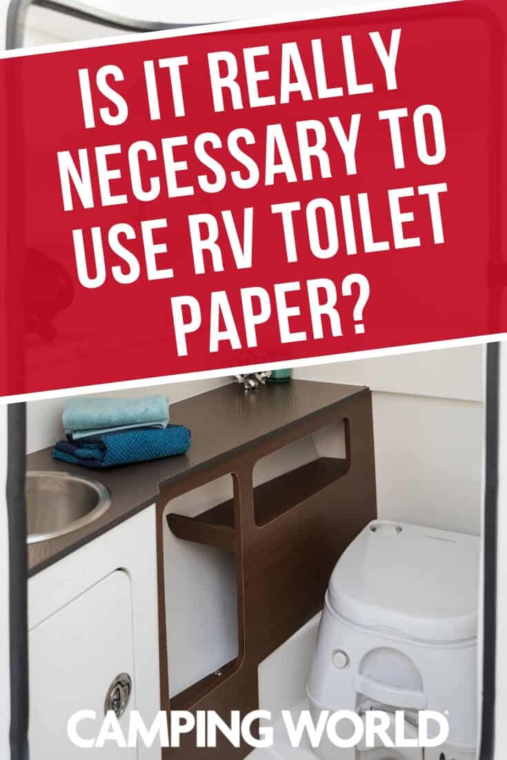 Is It Really Necessary To Use RV Toilet Paper? WEnRV travel news