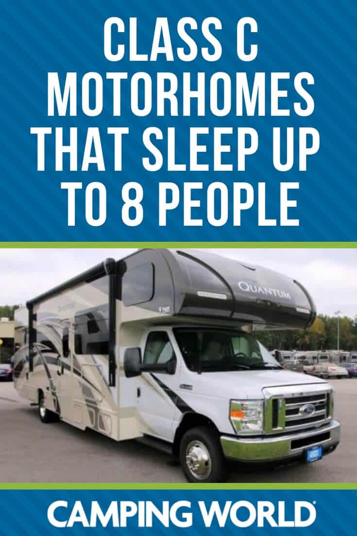 Class C Motorhomes That Sleep Up to 8 People Camping World